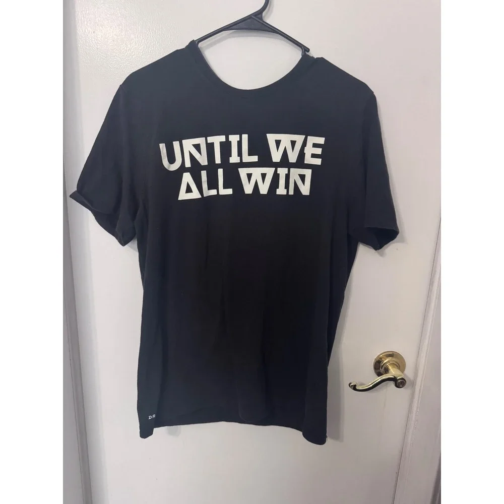 Nike Dri-FIT Until We All Win Graphic‎ T-Shirt Mens Large Black Athletic Cut Tee